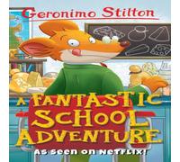 Geronimo Stilton A Fantastic School Adventure Book Geronimo Stilton Multicolor
