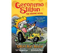 GERONIMO STILTON GRAPHIC NOVEL #3: THE GREAT RAT RALLY