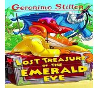 Geronimo Stilton Lost Treasure of the Emerald Eye Paperback Book Geronimo Stilton Multicolor