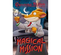 Geronimo Stilton: Magical Mission: 4 (Geronimo Stilton - Series 4)
