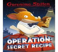 Geronimo Stilton : Operation: Secret Recipe Book Geronimo Stilton Multicolor