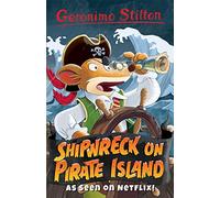 Geronimo Stilton: Shipwreck on Pirate Island (Geronimo Stilton - Series 3): 8