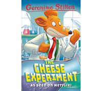 The Cheese Experiment: (Geronimo Stilton - Series 2)