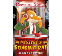 Geronimo Stilton: The Mystery of the Roaring Rat