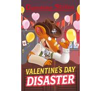 Geronimo Stilton: Valentine's Day Disaster