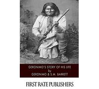 Geronimo's Story of His Life