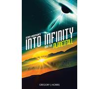 Gerry Anderson's Into Infinity: Planetfall: 2