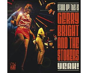 Gerry Bright & The Stokers - Stand Up! This Is…