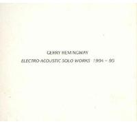 Gerry Hemingway - Electro-Acoustic Solo Works 1984-95