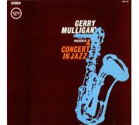 Gerry Mulligan - A Concert In Jazz