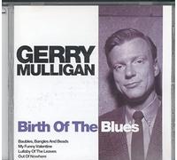 Gerry Mulligan - Birth of the Blues