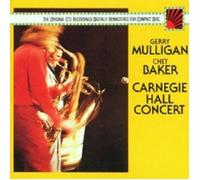 GERRY MULLIGAN/CHET BAKER - CARNEGIE HALL CONCERT CD 8 TRACKS JAZZ NEW