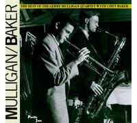 Gerry Mulligan Quartet - The Best Of The Gerry Mulligan Quartet with Chet Baker