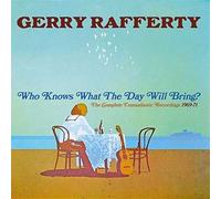 GERRY RAFFERTY - WHO KNOWS WHAT THE DAY WILL BR - CD - F600z