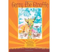 Gerry the Giraffe