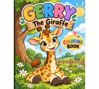 Gerry The Giraffe Coloring Book