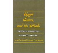 Gershoni - Egypt Islam and the Arabs The Search for Egyptian Nation - P555z
