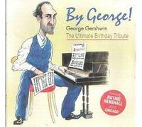 Gershwin - By George! [BOX SET]