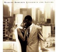Roberts, Marcus - Gershwin for Lovers