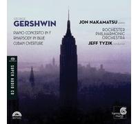 Gershwin, G. - Piano Concerto In F, Rhapsody In Blue (Tyzik, Rochester Po)