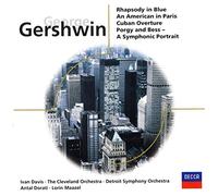 Gershwin, G. - Rhapsody In Blue An American In Paris Cuban Overture Porgy And Be