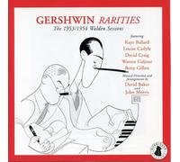 George Gershwin – Gershwin Rarities: The 1953–1954 Walden Sessions