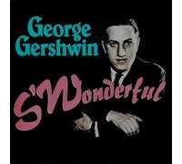 Gershwin, George - S'Wonderful