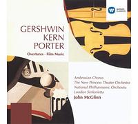 Gershwin - Gershwin, Kern, Porter: Overtures, Film Music / John McGlinn by Gershwin