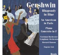Gershwin - Gershwin / Orchestral Works: Rhapsody in Blue