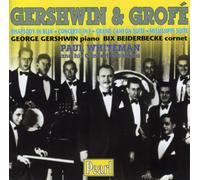 Gershwin/Grofé: Orchestral Works