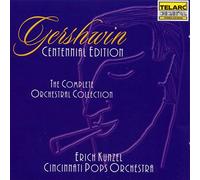 Gershwin: The Complete Orchestral Collection