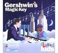 Gershwin's Magic Key by Classical Kids (CD, 2021)