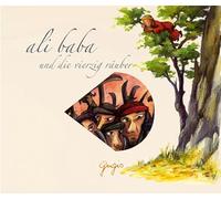 Gert Heidenreich - Ali Baba und die Vierzig Räuber
