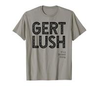 Gert Lush - It's A Bristol Thing - Funny Bristolian slang T-Shirt