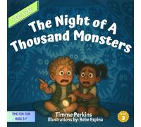 Gert & Raz | The Night Of A Thousand Monsters: When the Dark Isn't So Scary (Gert & Raz: TIME FOR FUN)