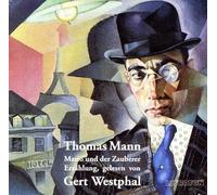 Gert Westphal - Literatur - Mario und der Zauberer (Thomas Mann)