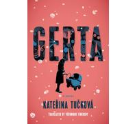 Gerta : A Novel