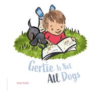 Gertie Is Not All Dogs