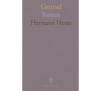 Gertrud: Roman