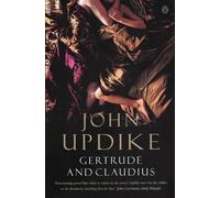 Gertrude And Claudius by John Updike - 9780140290905