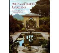 Gertrude Jekyll and the Arts and Crafts Garden