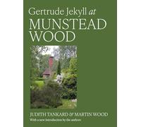 Gertrude Jekyll at Munstead Wood