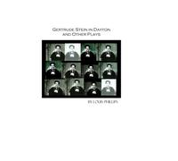 Gertrude Stein in Dayton and Other Plays