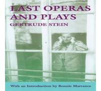 Gertrude Stein Last Operas & Plays (Revised) Paperback Book Gertrude Stein Multicolor