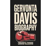 Gervonta Davis Biography: The Inspirational Story of a Knockout King Who Rose From Baltimore’s Grit to Rule the Boxing World With Power and Purpose
