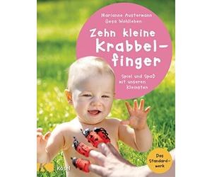 Gesa Wohlleben Mari Zehn kleine Krabbelfinger: Spiel und Spaß mit un (Hardback)