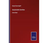 Gesammelte Schriften: Erster Band