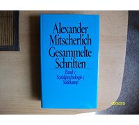 Gesammelte Schriften in zehn Bänden: V: Sozialpsychologie 3: BD V