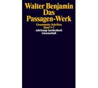 Gesammelte Schriften V. Das Passagen-Werk: Band V: Das Passagen-Werk. 2 Teilbände