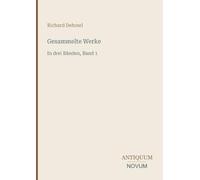 Gesammelte Werke: In drei Bänden, Band 1
